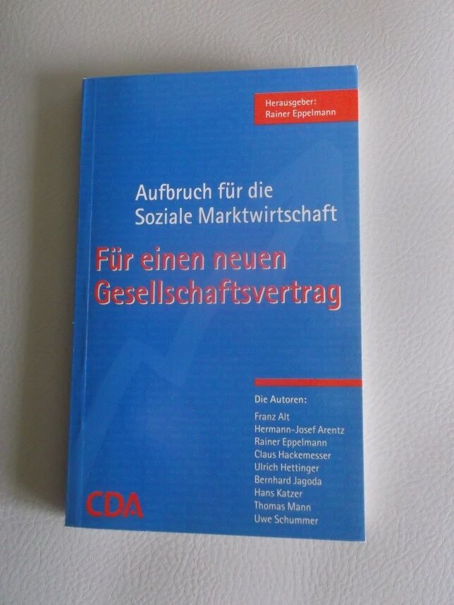 Book, Uwe Schummer signed, autograph, departure for the social market economy